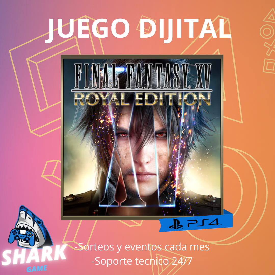 FINAL FANTASY XV ROYAL EDITION