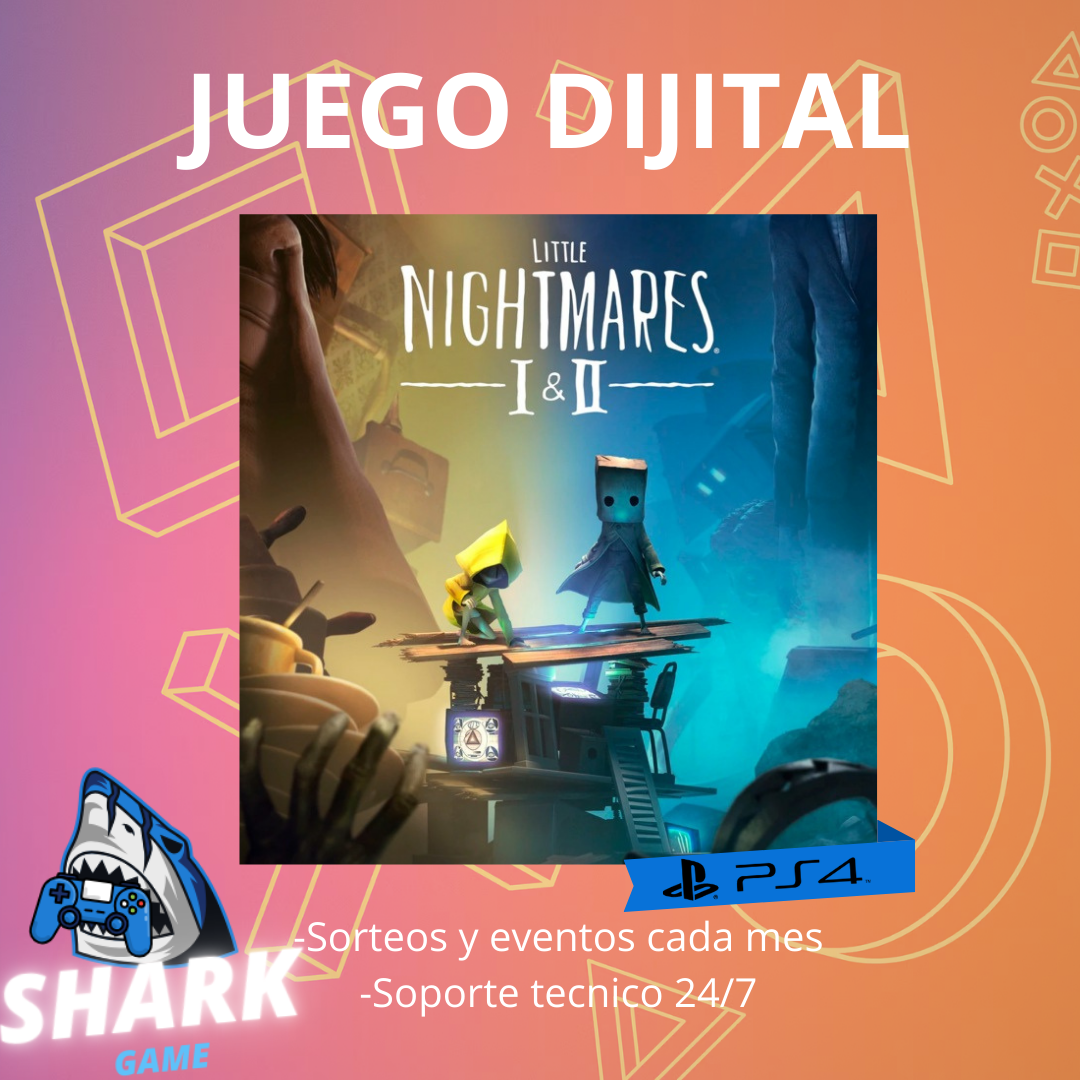 Little Nightmares I & II